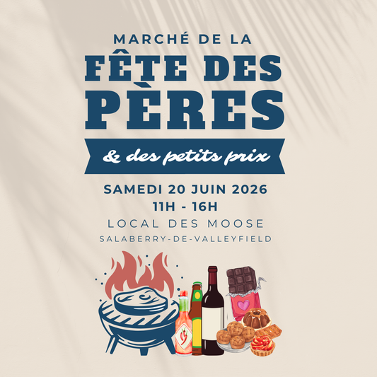 Marché de la Fête des Pères - Samedi 20 janvier 2026