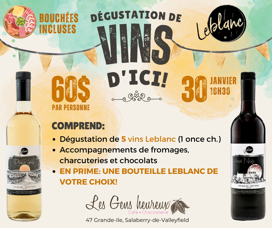 Dégustation de vins Leblanc - Jeudi 30 janvier 2025 à 18H30