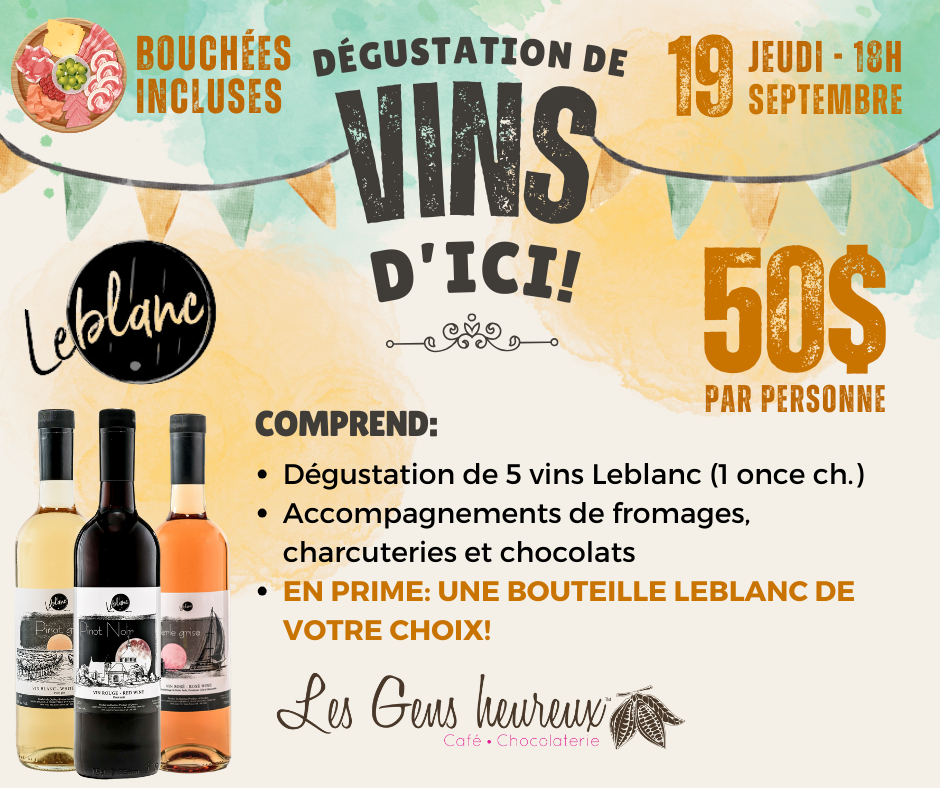 Dégustation de vins Leblanc - Jeudi 19 septembre à 18H